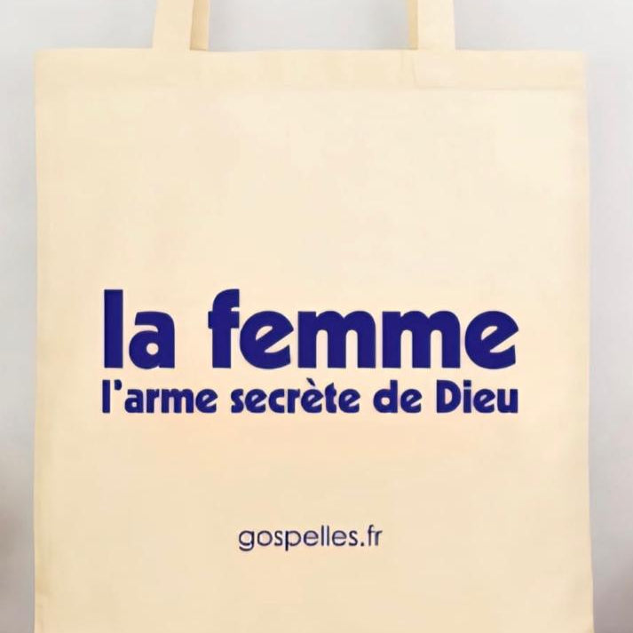 "LA FEMME, L'ARME SECRETE DE DIEU" TOTEBAG