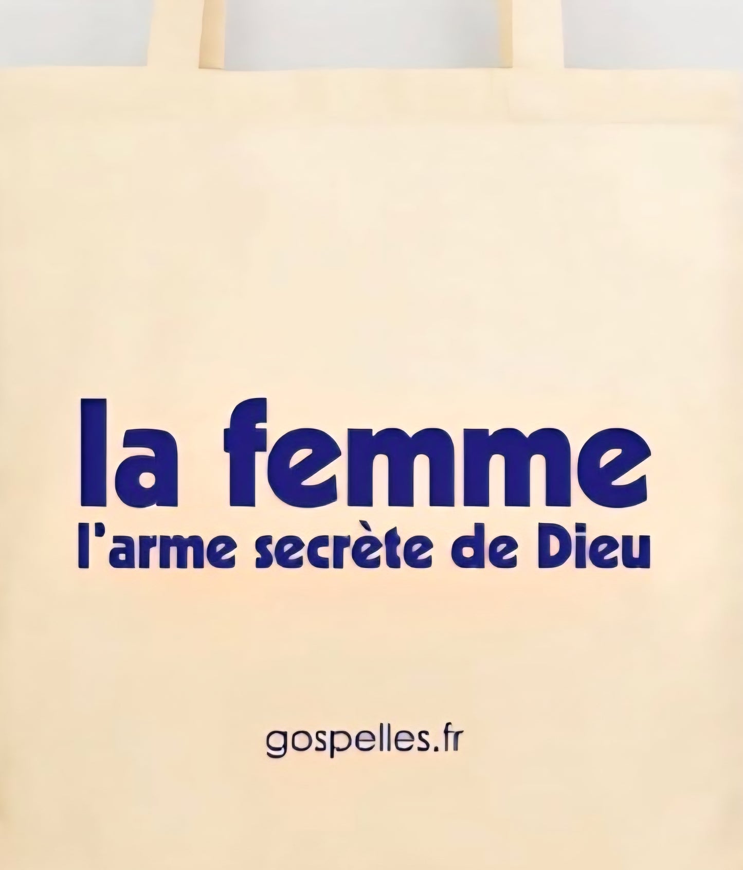 "LA FEMME, L'ARME SECRETE DE DIEU" TOTEBAG