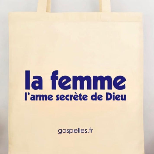 "LA FEMME, L'ARME SECRETE DE DIEU" TOTEBAG