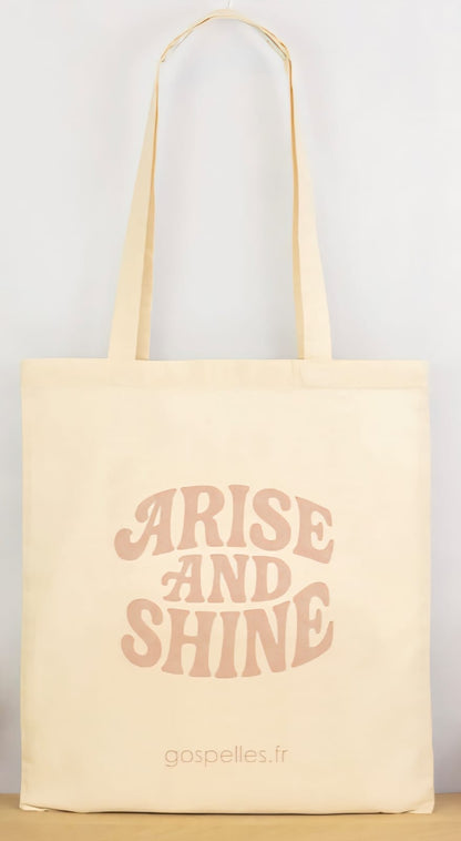 "ARISE & SHINE" TOTEBAG