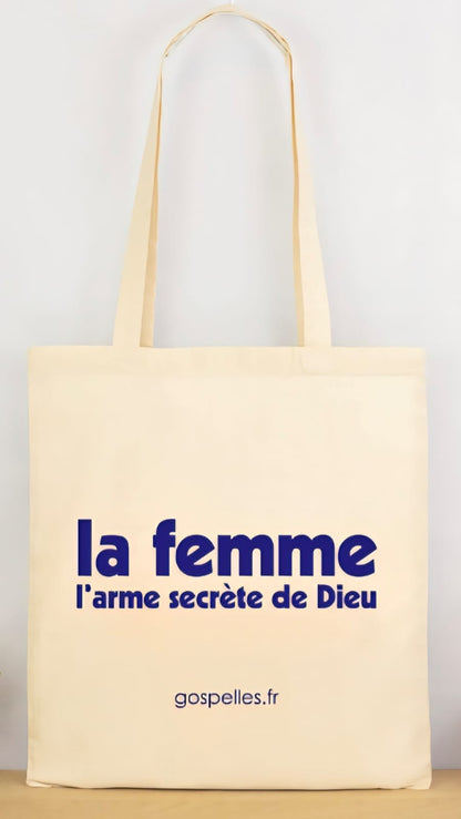 "LA FEMME, L'ARME SECRETE DE DIEU" TOTEBAG